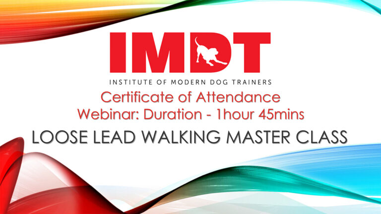 Loose Lead Walking Master Class Course Completed By Vicky Eckersley